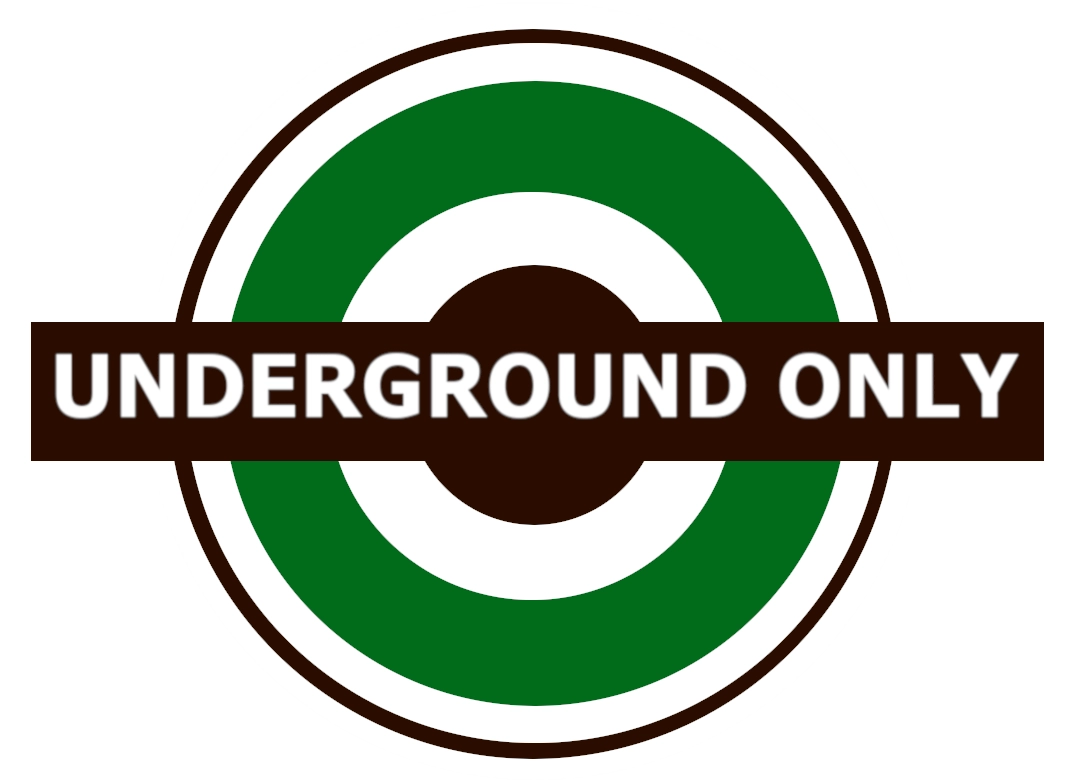 Underground Only